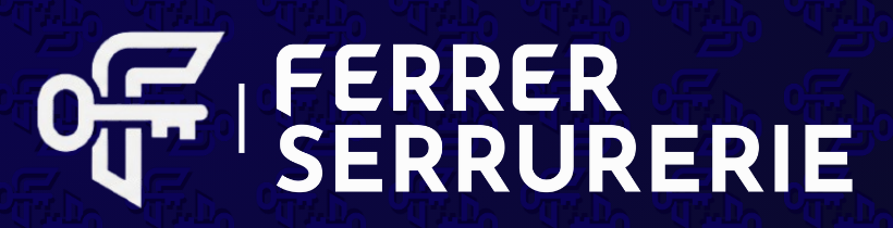 Ferrer Serrurerie – Serrurier Bordeaux